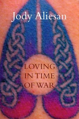 Loving in Time of War