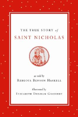 The True Story of Saint Nicholas