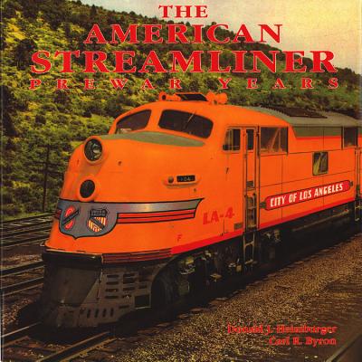 The American Streamliner: Prewar Years