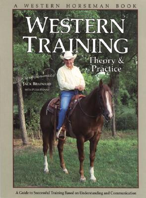 Image for Western Training: Theory & Practice (A Western Horseman Book)