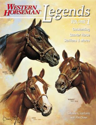 Legends : Outstanding Quarter Horse Stallions & Mares