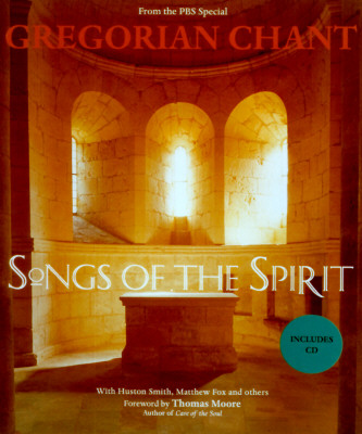 Gregorian Chant book and cd Songs of the Spirit