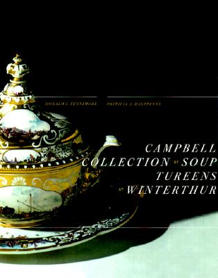 Campbell Collection of Soup Tureens at Winterthur