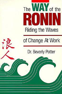 Image for WAY OF THE RONIN : RIDING THE WAVES OF C