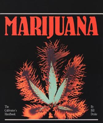 Image for Cultivator's Handbook of Marijuana Cultivator's Handbook of Marijuana