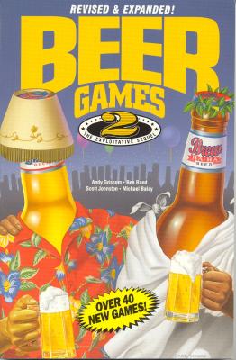 Image for Beer Games 2, Revised: The Exploitative Sequel