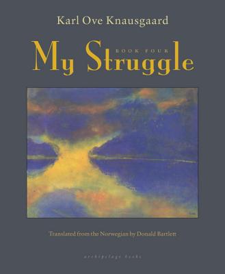 My Struggle: Book 4