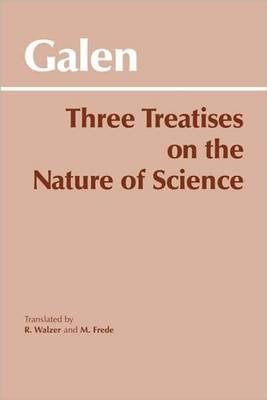 Three Treatises on the Nature of Science (Hackett Classics)