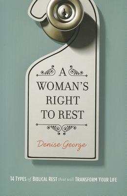 Woman's Right To Rest