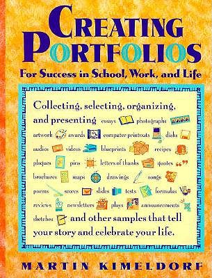 Image for Creating Portfolios for Success in School, Work, and Life (Free Spirited Classroom)