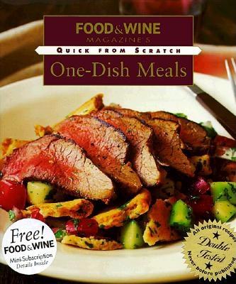 Quick From Scratch One-Dish Meals