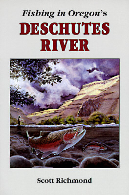 Fishing in Oregon's Deschutes River
