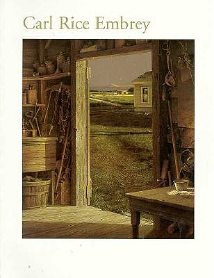 Carl Rice Embrey: A Retrospective