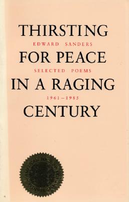 Thirsting For Peace In a Raging Century