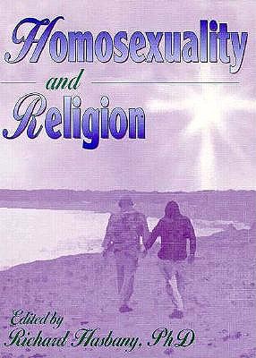 Image for Homosexuality and Religion Homosexuality and Religion