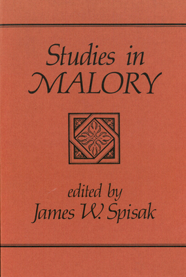 Studies in Malory (Festschriften, Occasional Papers, and Lectures)