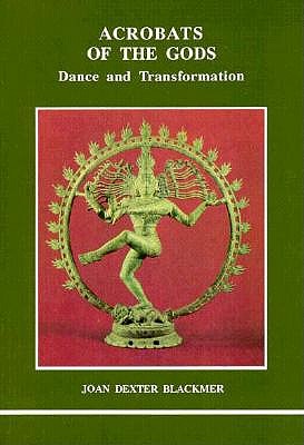 Acrobats of the Gods (Studies in Jungian Psychology by Jungian Analysts, 39)