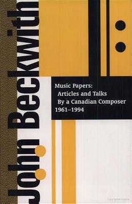 Music Papers: Articles and Talks, 1961-1994