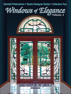 Image for Stained Glass Windows of Elegance: Collection Two (Wardell Publications Studio Designer)