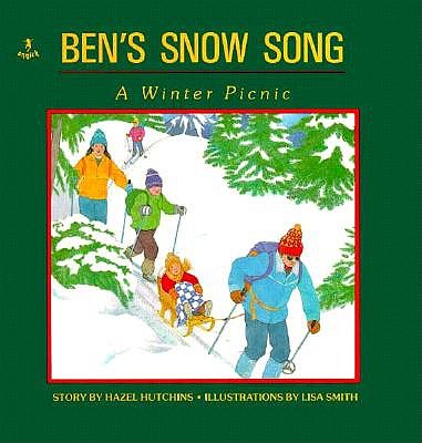Ben's Snow Song: A Winter Picnic