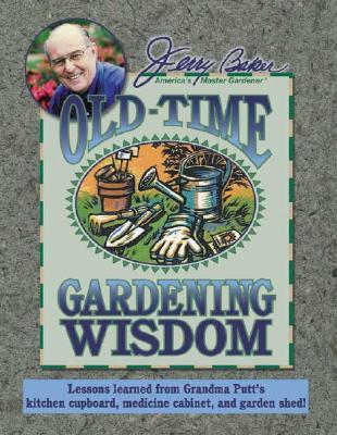 OLD-TIME GARDENING WISDOM Image for OLD-TIME GARDENING WISDOM