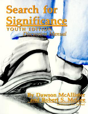 Search for Significance: Discussion Manual (Youth Edition)