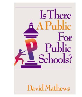 Is There A Public for Public Schools