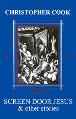 Screen Door Jesus & Other Poems