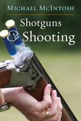Image for Shotguns and Shooting