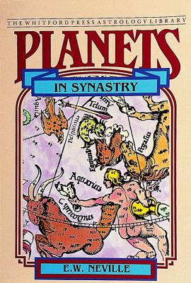 Image for Planets in Synastry: Astrological Patterns of Relationships (Whitford Press Astrology Library)