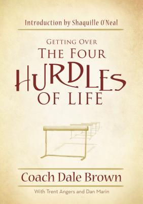 Getting Over the 4 Hurdles of Life