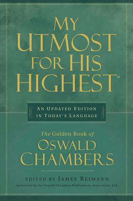 Image for My Utmost for His Highest: An Updated Edition in Today's Language