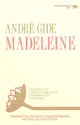 Madeleine, Gide, Andre; O'Brien, Justin Madeleine, Gide, Andre; O'Brien, Justin