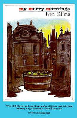 My Merry Mornings: Stories From Prague