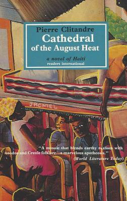 Cathedral Of The August Heat