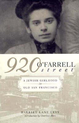 920 O'Farrell Street: A Jewish Girlhood in San Francisco