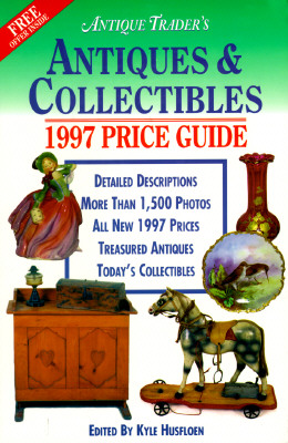Antiques & Collectibles 1997 Price Guide