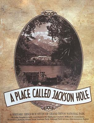 Image for A Place Called Jackson Hole