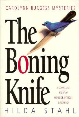 The Boning Knife (Carolynn Burgess Mysteries, Book One)