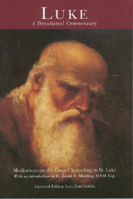 Image for Luke: Meditations on the Gospel According to St. Luke Luke: Meditations on the Gospel According to St. Luke