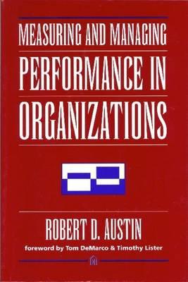 Image for Measuring and Managing Performance in Organizations