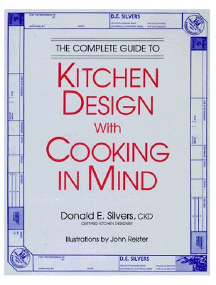 Image for A Complete Guide to Kitchen Design with Cooking in Mind