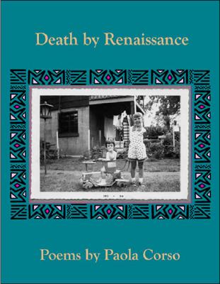 Death by Renaissance: Poems (Working Lives Series)
