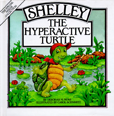 Image for Shelley, the Hyperactive Turtle Shelley, the Hyperactive Turtle
