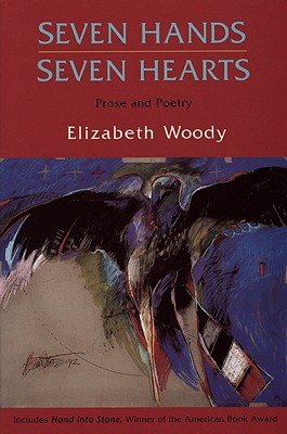 Seven Hands, Seven Hearts: Prose and Poetry