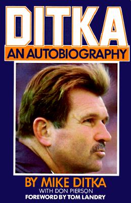 Image for Ditka: An Autobiography