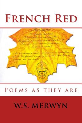 French Red: Poems As They Are