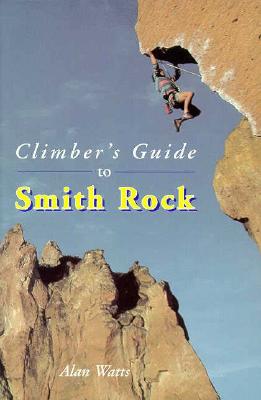 Climber's Guide to Smith Rock