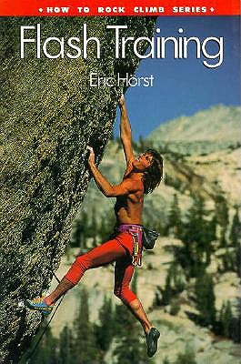 Image for How to Climb: Flash Training (How To Climb Series)
