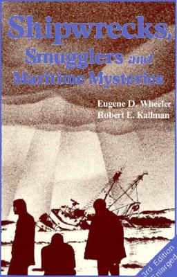 Shipwrecks, Smugglers and Maritime Mysteries